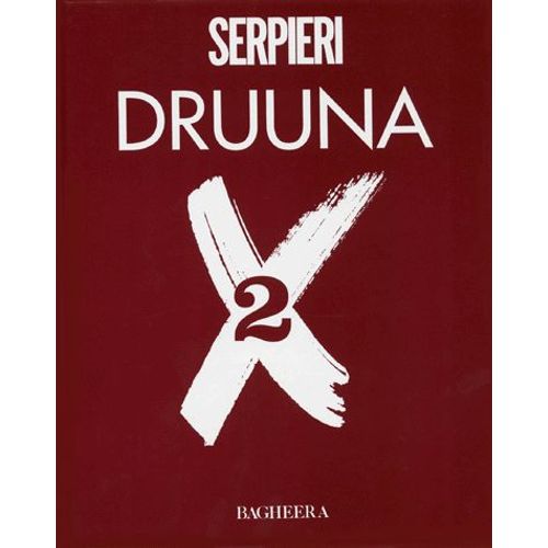 Druuna X - Tome 2