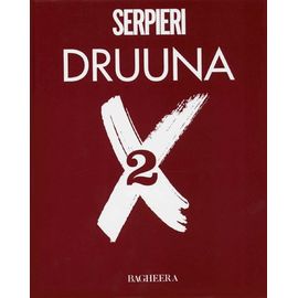 Druuna X - Tome 2