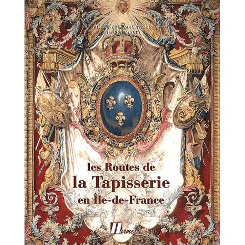 Les Routes De La Tapisserie En Ile-De-France