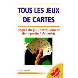 Jeux de cartes et cartes à jouer. de Borveau Alain