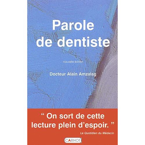 Parole De Dentiste