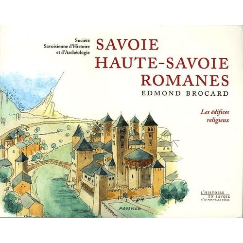 Savoie Et Haute-Savoie Romanes