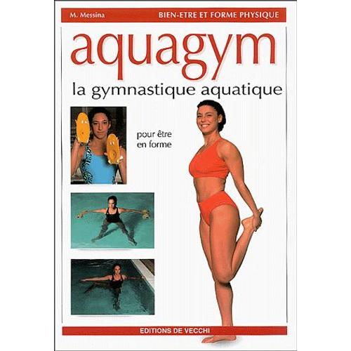 Aquagym - La Gymnastique Aquatique