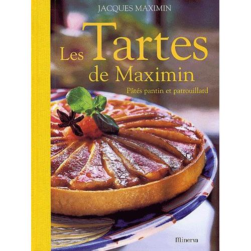 Les Tartes De Maximin - Pâtés Pantin Et Patrouillard