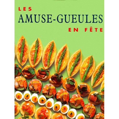 Les Amuse-Gueules En Fête
