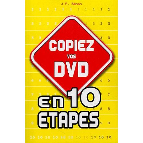 Copiez Vos Dvd En 10 Étapes