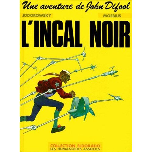 Une Aventure De John Difool N° 1 - L'incal Noir