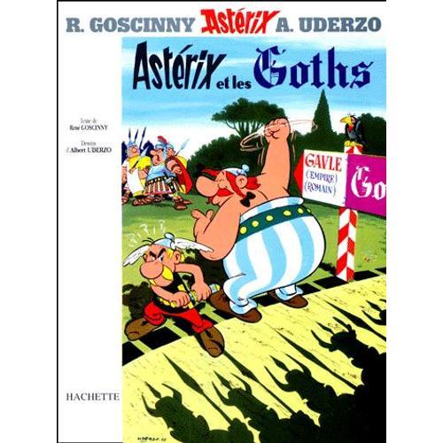 Astérix Tome 3 - Astérix Et Les Goths