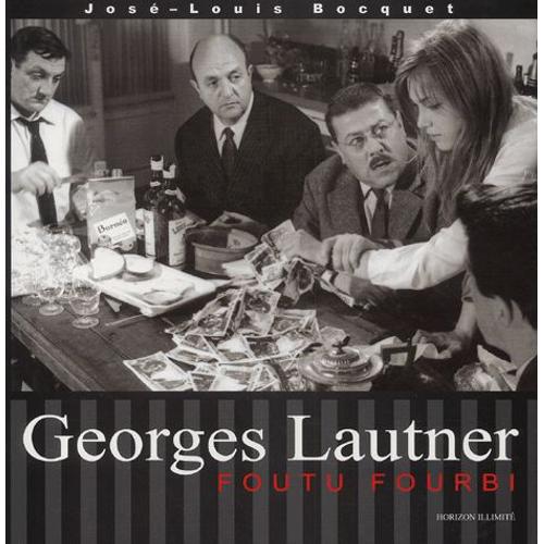 Georges Lautner - Foutu Fourbi