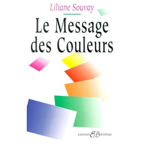 Le Message Des Couleurs