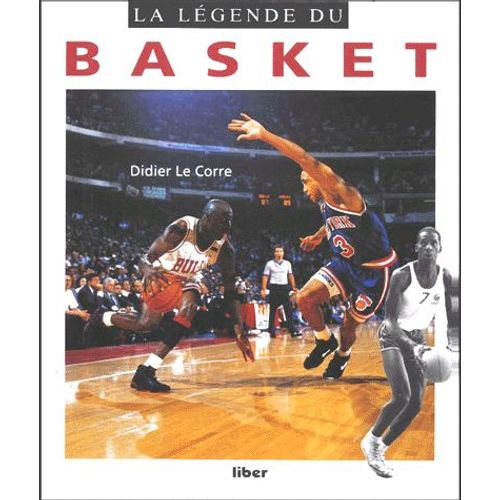 La Légende Du Basket