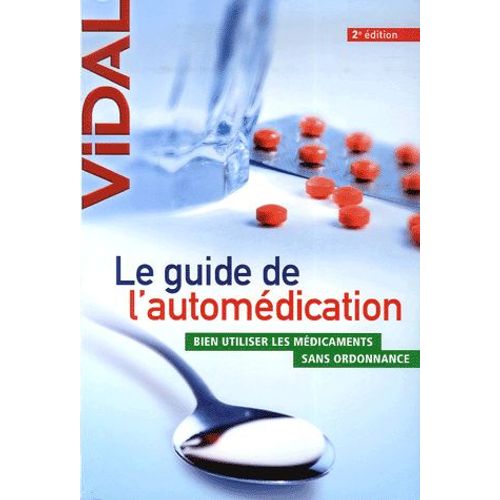 Le Guide De L'automédication