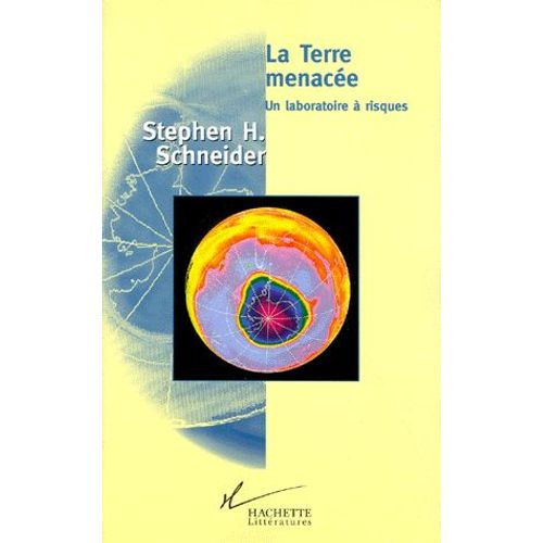 La Terre Menacee - Un Laboratoire À Risques