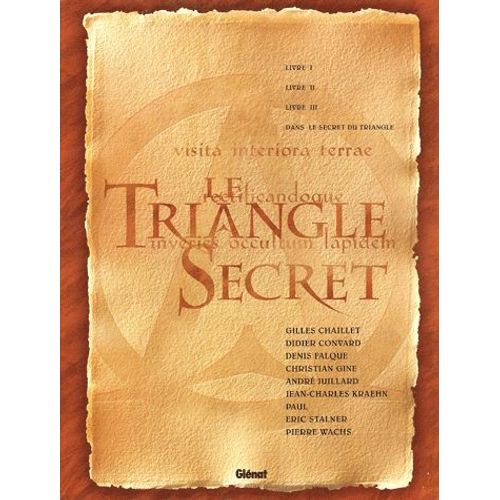Le Triangle Secret - Coffret En 4 Volumes : Tome 1, Le Testament Du Fou - Tome 2, Le Jeune Homme Au Suaire - Tome 3, De Cendre Et D'or - Dans Le Secret Du Triangle