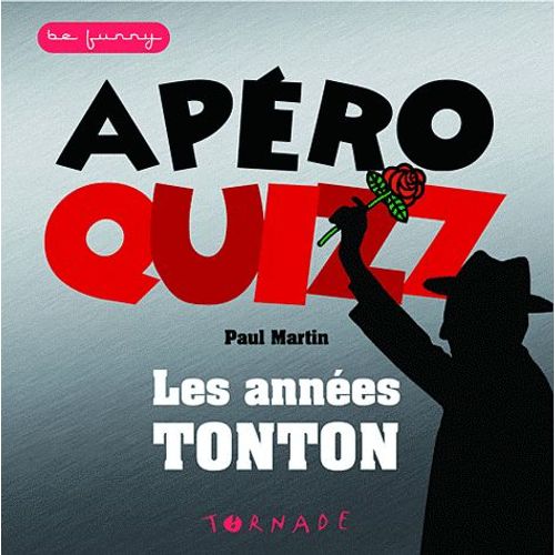 Apéro Quizz - Les Années Tontons