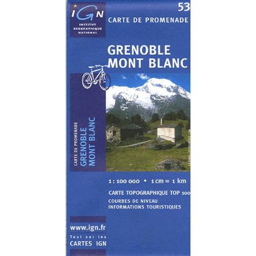 Carte Ign 1/100000 Genoble - Mont Blanc