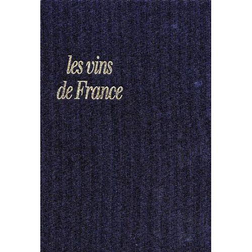 Atlas Hachette Des Vins De France