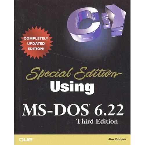 Special Edition Using Ms-Dos 6.22 - 3rd Edition
