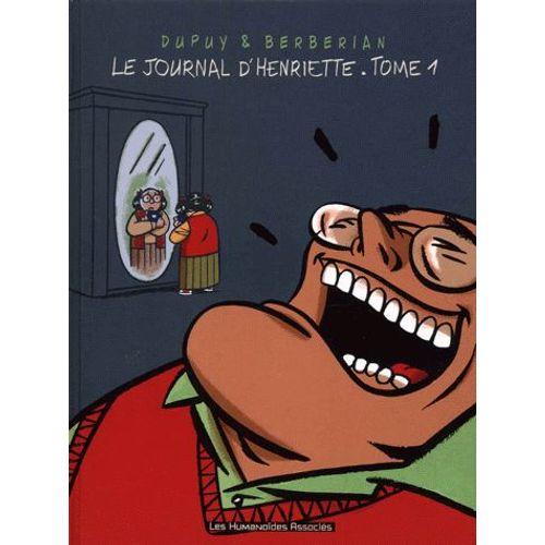 Le Journal D'henriette - Tome 1