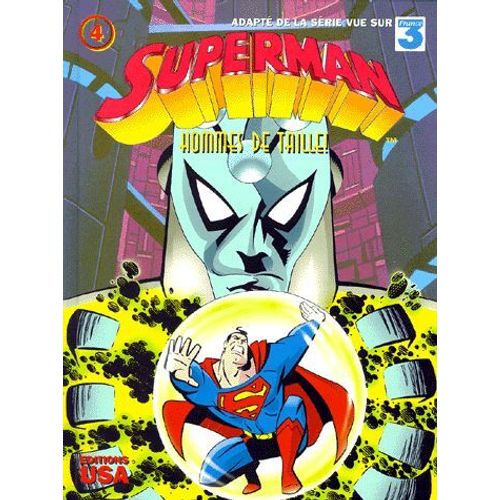Superman Tome 4 - Hommes De Taille !
