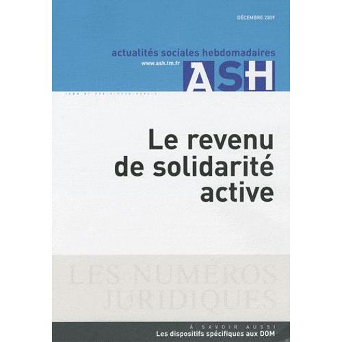 Actualités Sociales Hebdomadaires Décembre 2009 - Le Revenu De Solidarité Active