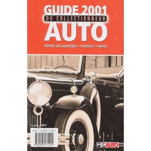Guide Du Collectionneur Auto 2001