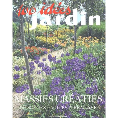 Massifs Créatifs - 60 Scènes Faciles À Réaliser