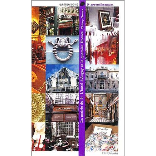 La Mairie Du 9ème? L'hôtel D'augny Et Le Quartier Drouot