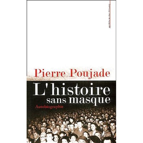L'histoire Sans Masque