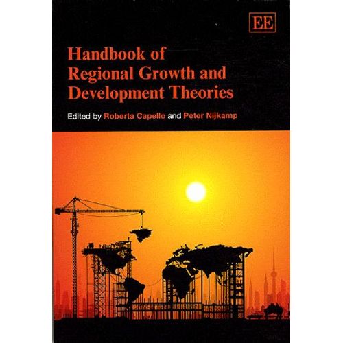 Handbook Of Regional Growth And Development Theories
