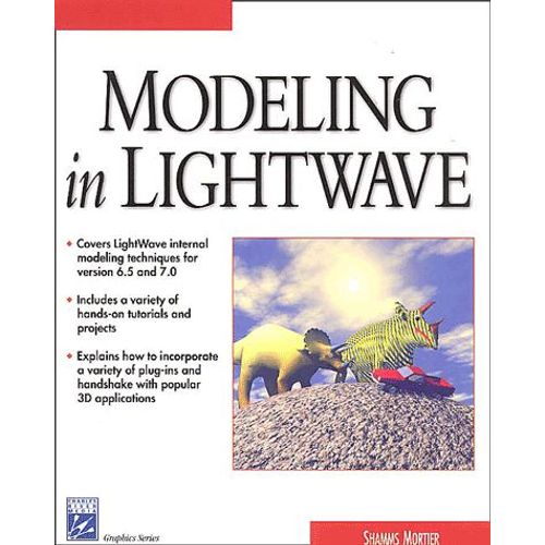 Modeling In Lightwave - Cd-Rom Included
