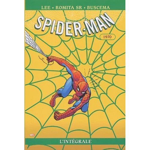 Spider-Man L'intégrale - 1970
