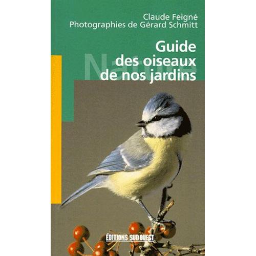 Guide Des Oiseaux De Nos Jardins