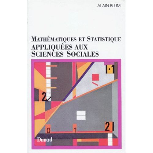 Mathématiques Et Statistique Appliquées Aux Sciences Sociales