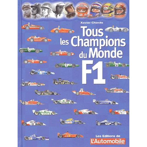 Tous Les Champions Du Monde De F1