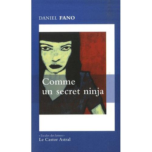 Comme Un Secret Ninja