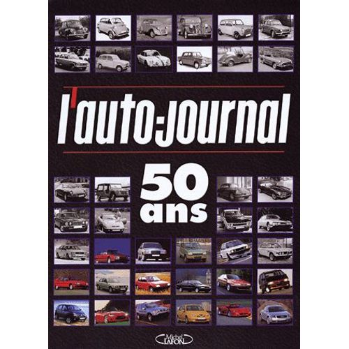 L'auto-Journal 50 Ans Coffret 2 Volumes - 1950-2000