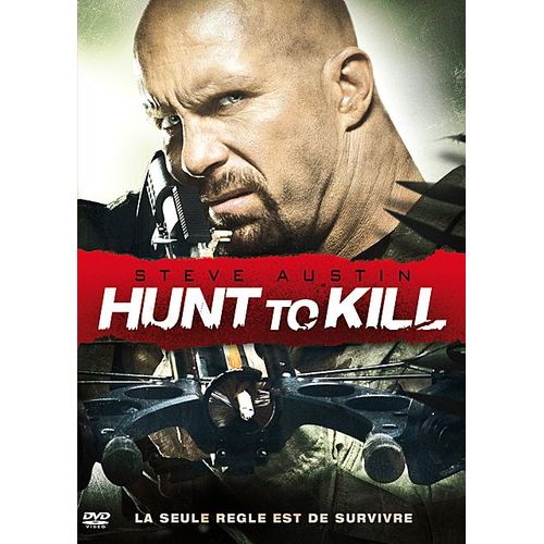 Hunt To Kill