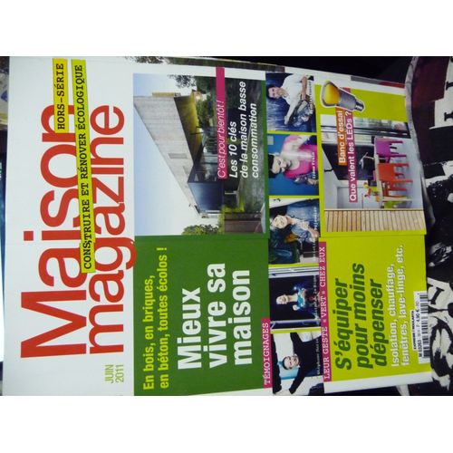 Maison Individuelle Magazine Hors Série 39h Construire Et Rénover Écologique