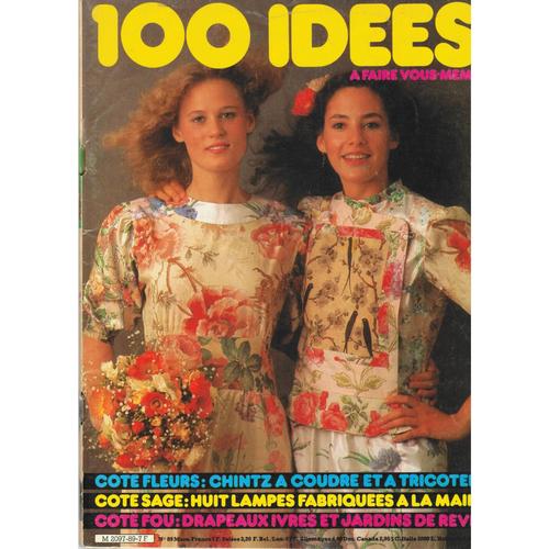 100 Idées N° 89 : A Faire Vous-Même