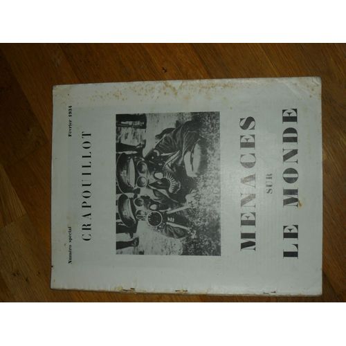 Crapouillot N° 02/1934 : Menaces Sur Le Monde