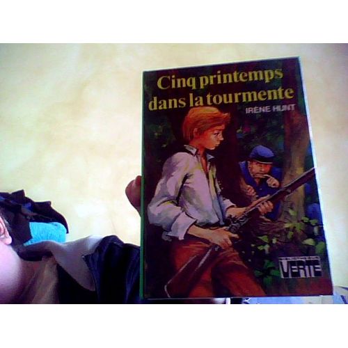 Cinq Printemps Dans La Tourmente