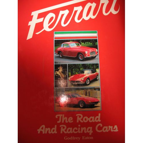 Ferrari The Road And Racing Cars