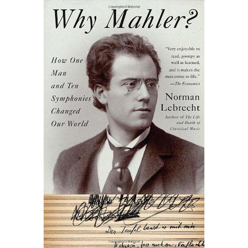 Why Mahler?