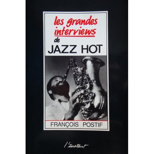 Les Grandes Interviews De Jazz Hot