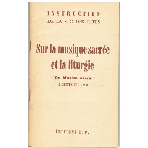 Sur La Musique Sacree Et La Liturgie