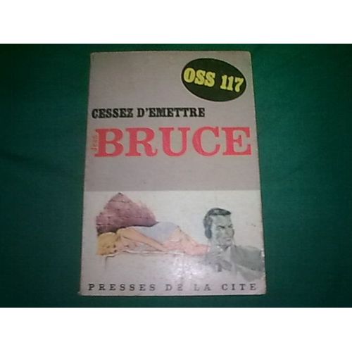 Oss117 Cessez D'emettre