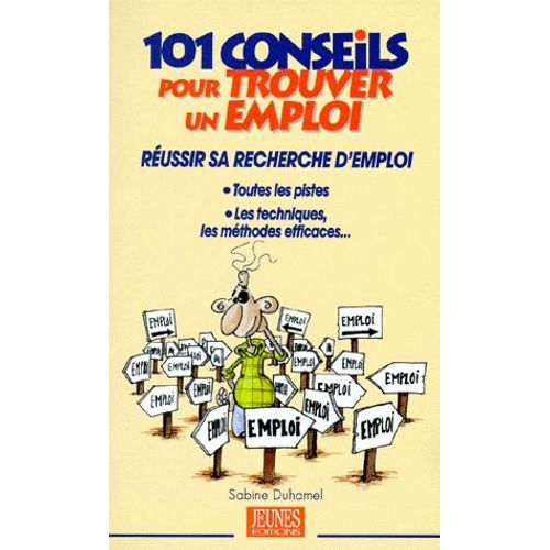 101 Conseils Pour Trouver Un Emploi