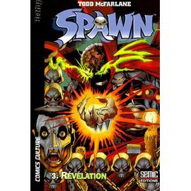 Spawn Tome 3 - Révélation