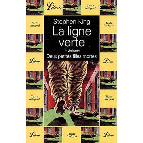 La Ligne Verte Tome 1 - Deux Petites Filles Mortes